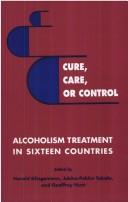 Cover of Cure, care, or control by Harald Klingemann