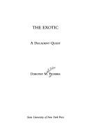 Front cover of The Exotic by Dorothy Matilda Figueira