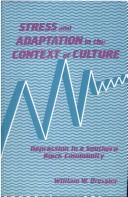Front cover of Stress and Adaptation in the Context of Culture by William W. Dressler