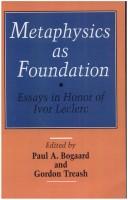 Cover of Metaphysics As Foundation by Paul A. Bogaard