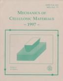Front cover of Mechanics of cellulosic materials, 1997 by Richard W. Perkins