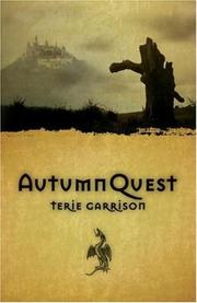 Front cover of AutumnQuest (The Dragonspawn Cycle) by Terie Garrison
