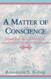 Front cover of A Matter of Conscience (The Moral Vampire Series, Book 2) by Rosemarie Bishop
