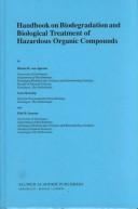 Front cover of Handbook on biodegradation and biological treatment of hazardous organic compounds by Martin H. van Agteren