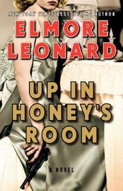 Front cover of Up in Honey's Room by Elmore Leonard