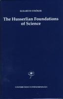 Front cover of The Husserlian foundations of science by Elisabeth Ströker