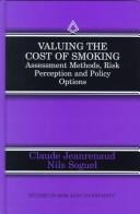 Front cover of Valuing the cost of smoking by Claude Jeanrenaud