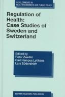 Front cover of Regulation of health by Peter Zweifel