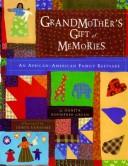 Front cover of Grandmother's Gift of Memories by Danita Rountree Green