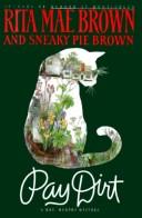 Front cover of Pay dirt, or, Adventures at Ash Lawn by Rita Mae Brown