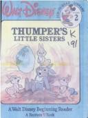 Front cover of Thumper's Little Sisters (Walt Disney Fun-To-Read Library) by Walt Disney Productions