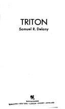 Cover of Triton by Samuel R. Delany