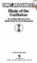 Front cover of Blade of the guillotine by Arthur Byron Cover