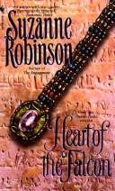 Front cover of Heart of the Falcon by Suzanne Robinson