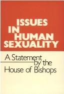 Cover of Issues in human sexuality by Church of England. House of Bishops.