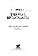 Cover of Orwell, the war broadcasts by George Orwell