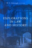 Front cover of Explorations in Law and History by W. N. Osborough