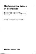 Front cover of Contemporary issues in economics by Association of University Teachers of Economics.