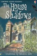 Front cover of The House Of Shadows by Karen Dolby