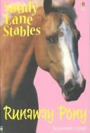 Cover of Runaway Pony (Sandy Lane Stables) by Susannah Leigh
