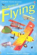 Front cover of The Story of Flying (Young Reading Series, 2) by Lesley Sims