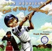 Front cover of Out of the Ballpark by Alex Rodriguez