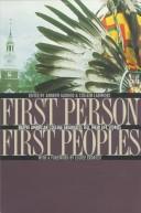 Front cover of First person, first peoples by Andrew Garrod