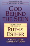 Front cover of God behind the seen by A. Boyd Luter