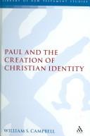 Front cover of Paul And the Creation of Christian Identity (Library of New Testament Studies) by William S. Campbell