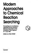 Cover of Modern approaches to chemical reaction searching by Peter Willett