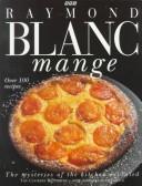 Front cover of Raymond Blanc mange by Raymond Blanc