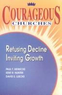 Cover of Courageous churches by Paul T. Heinecke