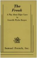Front cover of The freak by Granville Wyche Burgess