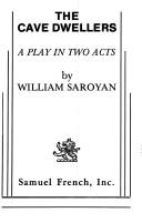 Front cover of The Cave Dwellers by William Saroyan
