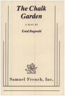 Cover of The chalk garden by Bagnold, Enid.