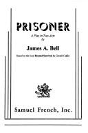 Cover of Prisoner by James A. Bell