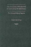 Front cover of The Political Philosophy of Jean-Jacques Rousseau by Mads Qvortrup