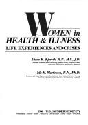 Front cover of Women in health & illness by Diane K. Kjervik