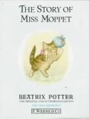 Front cover of The story of Miss Moppet by Beatrix Potter