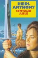 Cover of Centaur Aisle by Piers Anthony