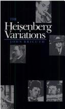 Cover of The Heisenberg variations by John Bricuth