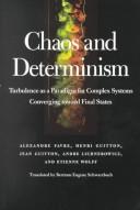 Front cover of Chaos and Determinism by Alexandre Favre