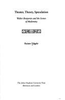 Cover of Theater, theory, speculation by Rainer Nägele