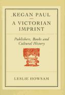 Front cover of Kegan Paul - A Victorian Imprint by Leslie Howsam