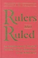 Front cover of Rulers and Ruled by Irving M. Zeitlin