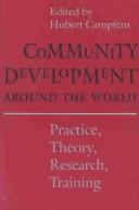 Cover of Community Development Around the World by Hubert Campfens