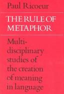 Front cover of The Rule of Metaphor by Paul Ricœur