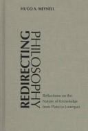 Cover of Redirecting philosophy by Hugo Anthony Meynell