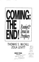 Cover of Coming the end! by Thomas S. McCall