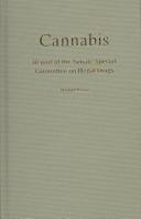 Front cover of Cannabis by Canada. Parliament. Senate. Special Committee on Illegal Drugs.